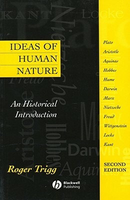 Ideas Of Human Nature 2e by Roger Trigg