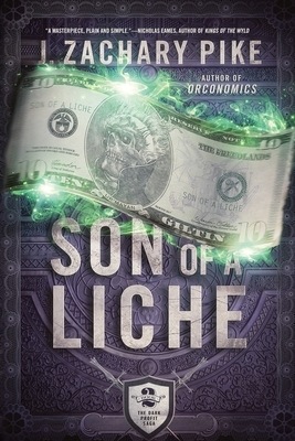 Son of a Liche by J. Zachary Pike