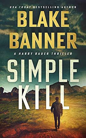 Simple Kill by Blake Banner