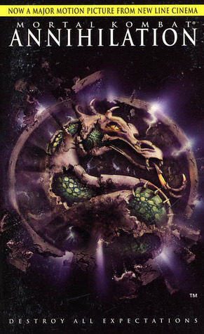 Mortal Kombat: Annihilation (Mortal Kombat) by Jerome Preisler