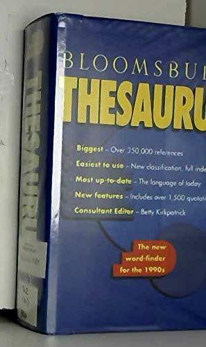 Bloomsbury Thesaurus by E.M. Kirkpatrick