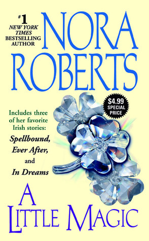 A Little Magic by Nora Roberts