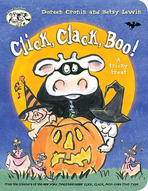 Click, Clack, Boo!: Lap Edition by Betsy Lewin, Doreen Cronin, Doreen Cronin