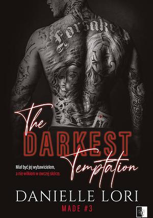The Darkest Temptation  by Danielle Lori