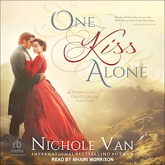 One Kiss Alone by Nichole Van