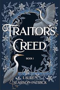 Traitor's Creed by Lauren Searson-Patrick