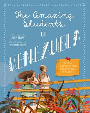 The Amazing Students of Venezuela by Claudia Bellante