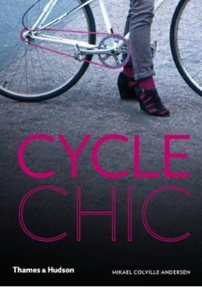 Cycle Chic by Mikael Colville-Andersen