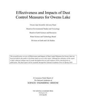 Effectiveness and Impacts of Dust Control Measures for Owens Lake by Division on Earth and Life Studies, Water Science and Technology Board, National Academies of Sciences Engineeri