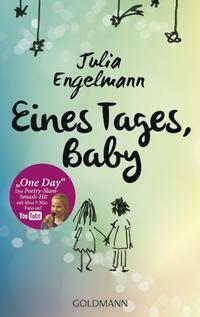 Eines Tages, Baby by Julia Engelmann