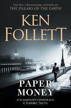 Paper Money by Ken Follett