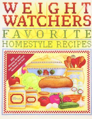 Weight Watchers Favorite Homestyle Recipes by Weight Watchers International, Weight Watchers