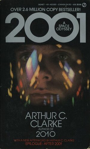 2001: A Space Odyssey by Arthur C. Clarke