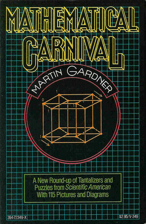 Mathematical Carnival by Martin Gardner