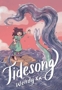 Tidesong by Wendy Xu