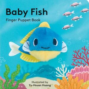 Baby Fish: Finger Puppet Book by Chronicle Books