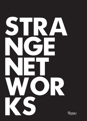 Strange Networks by Thom Mayne