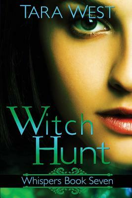 Witch Hunt by Tara West