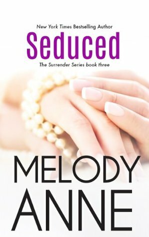 Seduced by Melody Anne