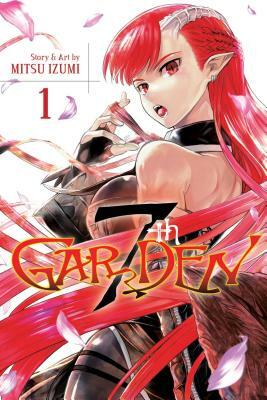 7thGARDEN, Vol. 1 by Mitsu Izumi