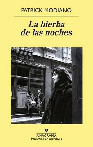 La hierba de las noches by María Teresa Gallego, Patrick Modiano