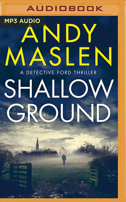 Shallow Ground by Andy Maslen