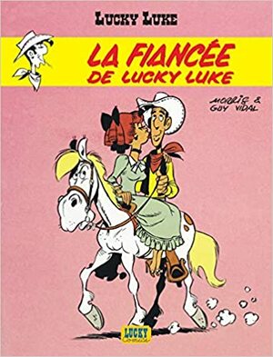 De verloofde van Lucky Luke by Morris, Guy Vidal