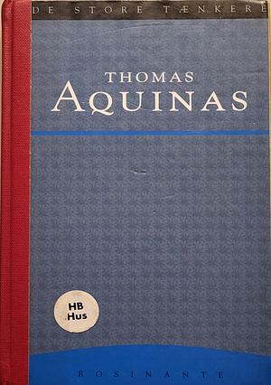 Thomas Aquinas by St. Thomas Aquinas