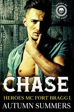 Chase by Autumn Summers, Autumn Summers