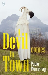 A Devil Comes to Town by Paolo Maurensig, Anne Milano Appel