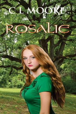Rosalie by C.L. Moore