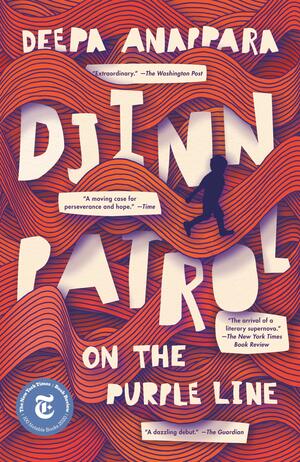 Djinn Patrol on the Purple Line by Deepa Anappara