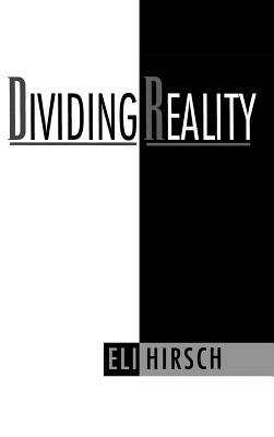 Dividing Reality by Eli Hirsch