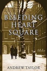 Bleeding Heart Square by Andrew Taylor