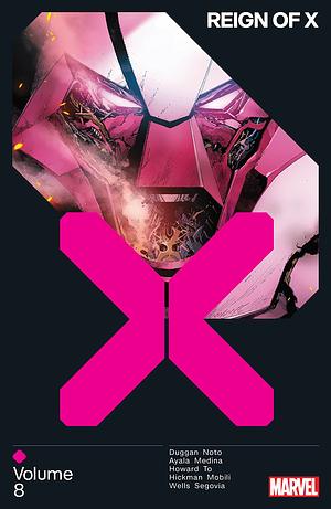 Reign of X Vol. 8 by Vita Ayala, Gerry Duggan, Jonathan Hickman, Zeb Wells, Tini Howard