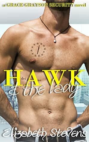 Hawk & the Lady by Elizabeth Stevens