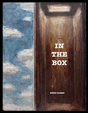 In The Box by Taeko Kōno