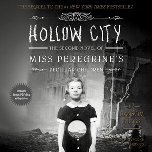 Hollow City by Ransom Riggs