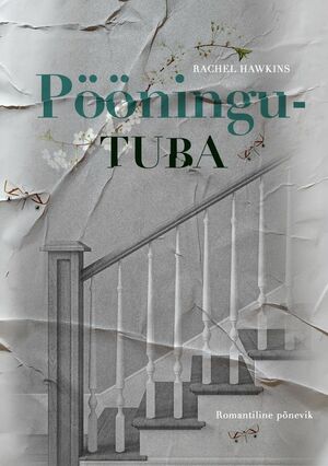 Pööningutuba by Rachel Hawkins