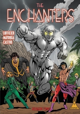 The Enchanters by Gabriel Mayorga, Jean-Marc Lofficier, Roberto Castro