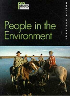 People in the Environment by Jonathan Hilton