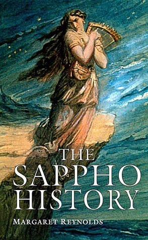 The Sappho History by Margaret Reynolds