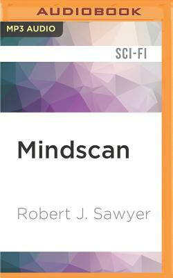 Mindscan by Robert J. Sawyer