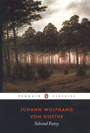 Selected Poetry by David Luke, Johann Wolfgang von Goethe