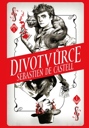 Divotvůrce by Sebastien de Castell