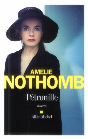 Pétronille by Amélie Nothomb