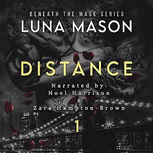 Distance by Luna Mason