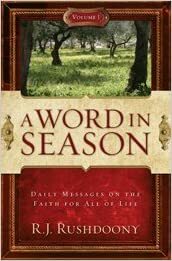 A Word in Season, Volume 1 by Rousas John Rushdoony