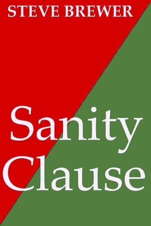 Sanity Clause (Bubba Mabry #8) by Steve Brewer