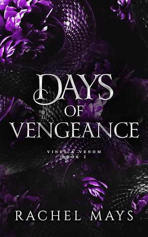 Days of Vengeance by Rachel Mays